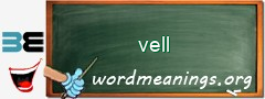 WordMeaning blackboard for vell